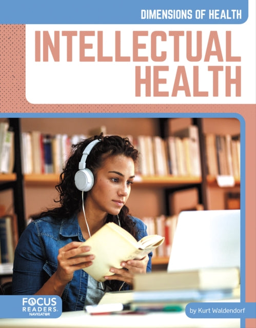 Book cover of: Intellectual Health. By: Kurt Waldendorf