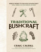 Book cover of: Traditional Bushcraft. By: Craig Caudill