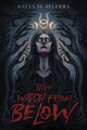 Book cover of: They Watch From Below. By: Katya de Becerra