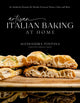 Book cover of: Artisan Italian Baking at Home. By: Alessandra Fontana
