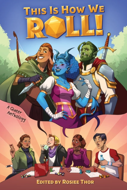 Book cover of: This Is How We Roll. By: Rosiee Thor