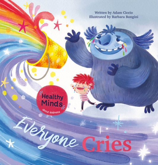 Book cover of: Everyone Cries. By: Adam Ciccio