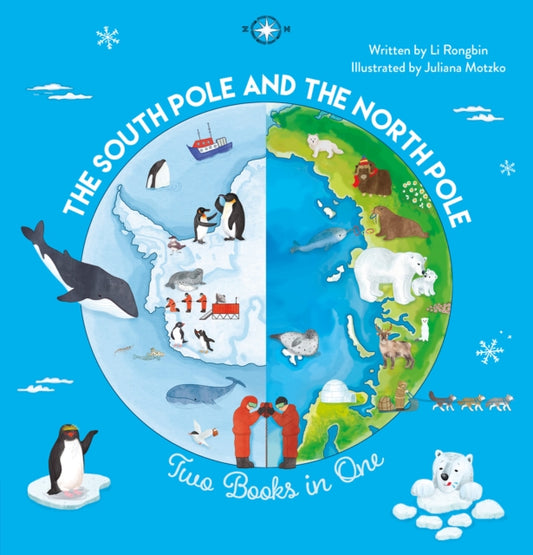 Book cover of: South Pole and the North Pole. Two Books into One. By: Li Rongbin