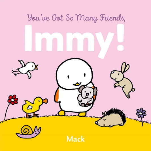 Book cover of: You've Got So Many Friends, Immy