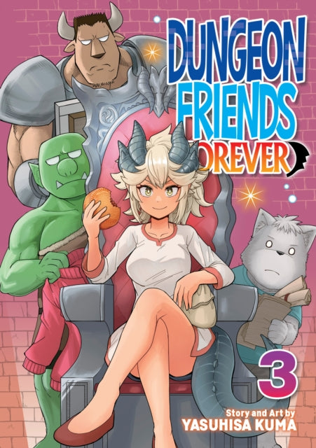 Book cover of: Dungeon Friends Forever Vol. 3. By: Yasuhisa Kuma