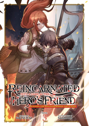 Reincarnated Into a Game as the Hero's Friend