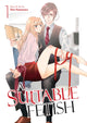 Book cover of: Suitable Fetish Vol. 1. By: Shin Kawamaru