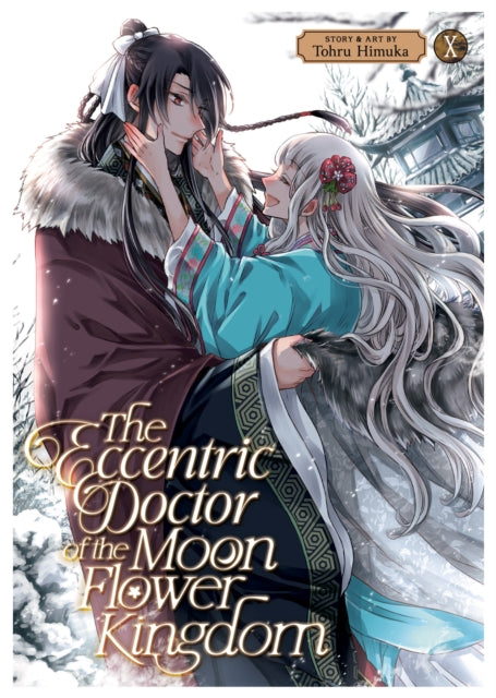 Book cover of: Eccentric Doctor of the Moon Flower Kingdom Vol. 10