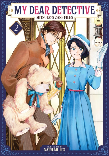 Book cover of: My Dear Detective: Mitsuko's Case Files Vol. 2. By: Natsumi Ito