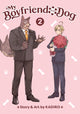 Book cover of: My Boyfriend is a Dog Vol. 2. By: kadiro