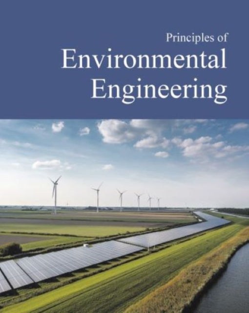 Book cover of: Principles of Environmental Engineering