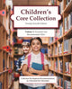 Book cover of: Children's Core Collection