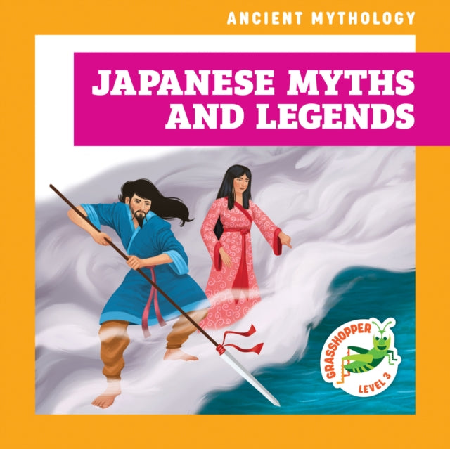 Book cover of: Japanese Myths and Legends
