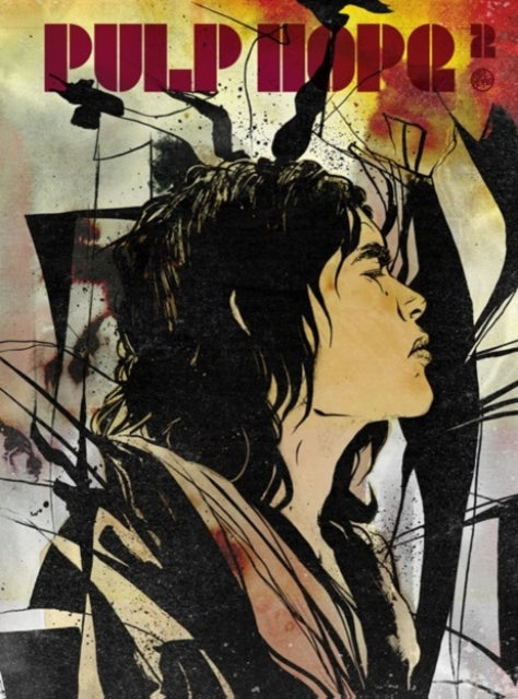 Book cover of: PulpHope2: The Art of Paul Pope