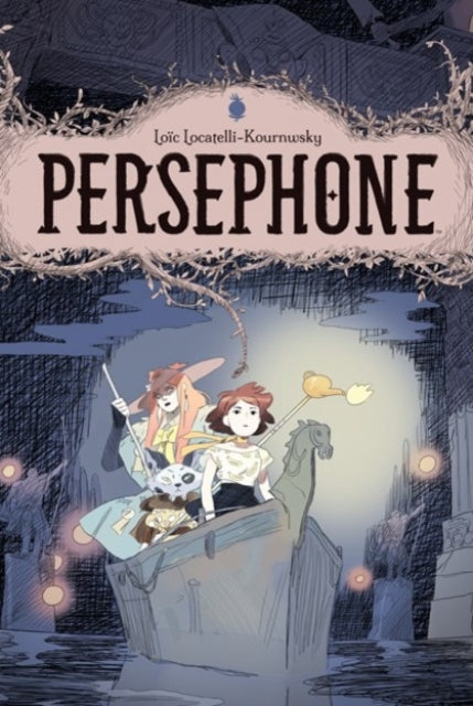 Book cover of: Persephone. By: Loïc Locatelli-Kournwsky