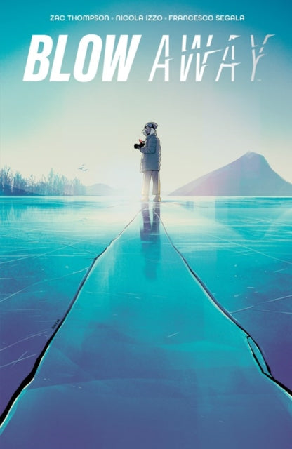 Book cover of: Blow Away. By: Zac Thompson