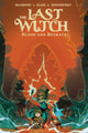 Last Witch: Blood & Betrayal