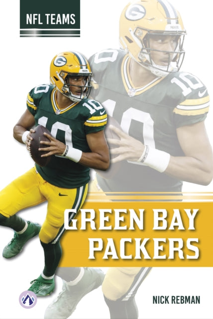 Book cover of: Green Bay Packers. By: Nick Rebman