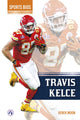 Book cover of: Travis Kelce. By: Derek Moon