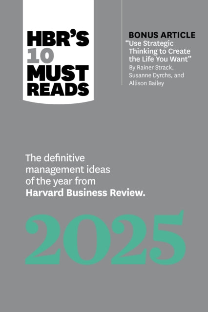 Book cover of: HBR's 10 Must Reads 2025