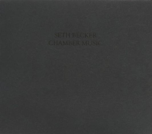 Book cover of: Chamber Music. By: Seth Becker