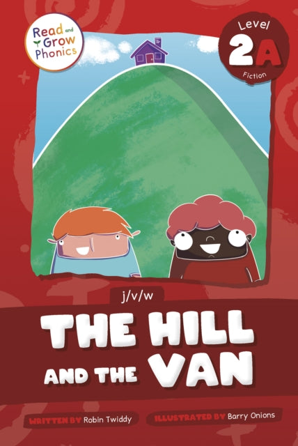 Book cover of: Hill and the Van. By: Robin Twiddy