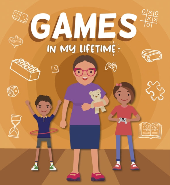 Book cover of: Games in My Lifetime. By: Rebecca Phillips-Bartlett
