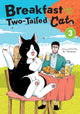 Book cover of: Breakfast with My Two-Tailed Cat Vol. 3