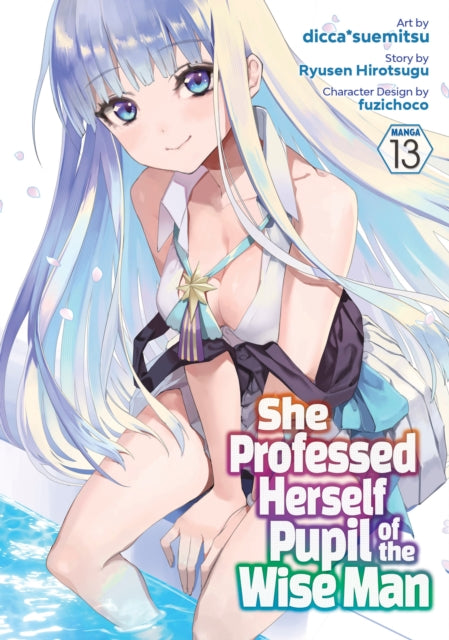 She Professed Herself Pupil of the Wise Man (Manga) Vol. 13
