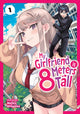 Book cover of: My Girlfriend is 8 Meters Tall Vol. 1
