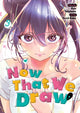 Book cover of: Now That We Draw Vol. 3