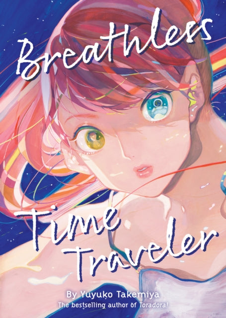 Book cover of: Breathless Time Traveler (Novel)