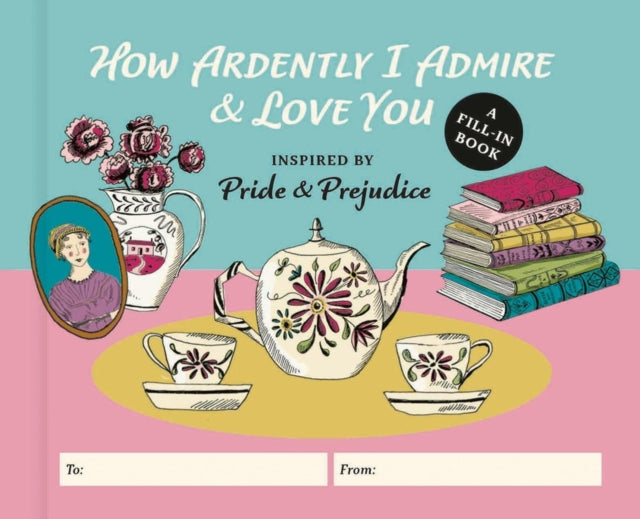 Book cover of: How Ardently I Admire & Love You. By: Diane Neu