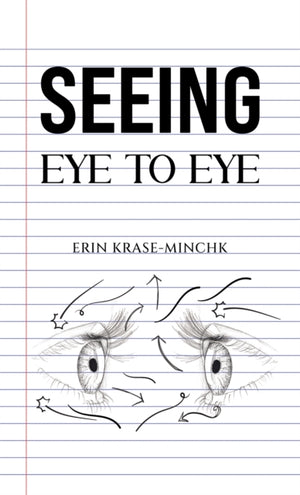 Seeing Eye to Eye