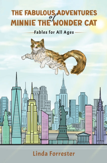 Book cover of: Fabulous Adventures of Minnie the Wonder Cat