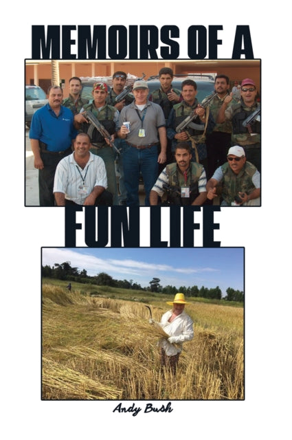 Memoirs of a Fun Life
