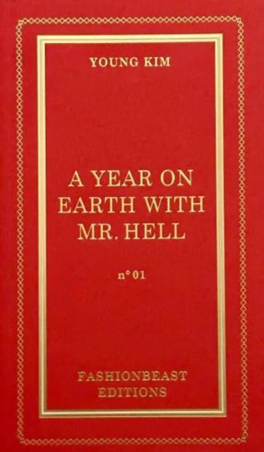 Book cover of: Year on Earth with Mr Hell. By: Young Kim