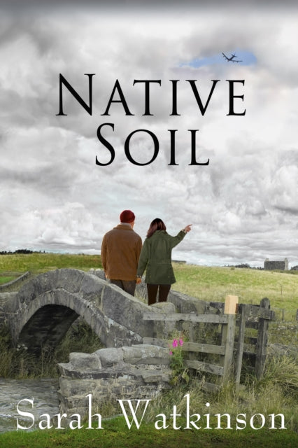 Native Soil 9798985428636 Sarah Watkinson