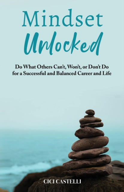 Book cover of: Mindset Unlocked