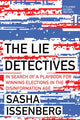 Book cover of: Lie Detectives. By: Sasha Issenberg