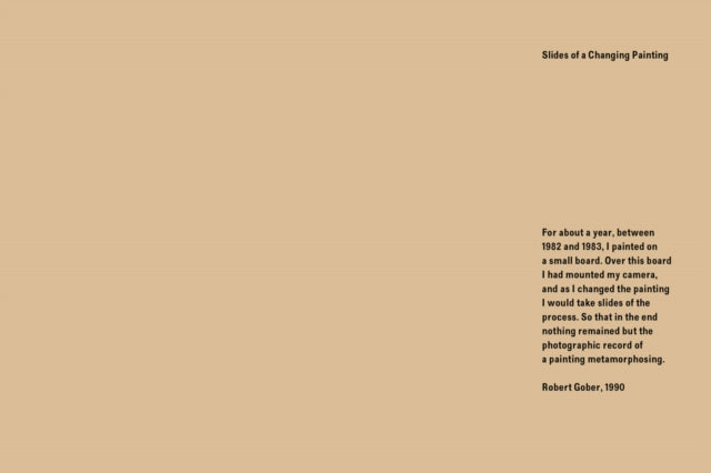 Book cover of: Robert Gober: Slides of a Changing Painting. By: Robert Gober